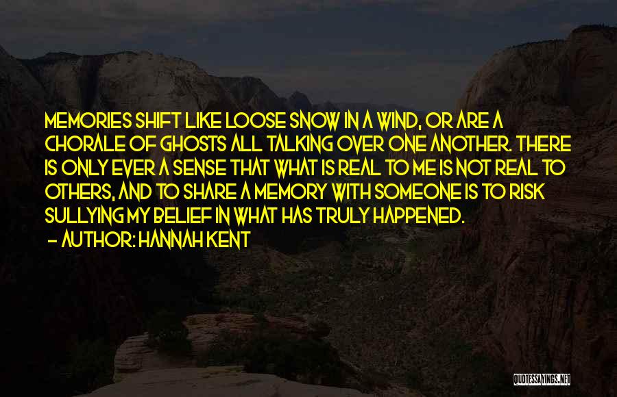 In Memory Of Someone Quotes By Hannah Kent