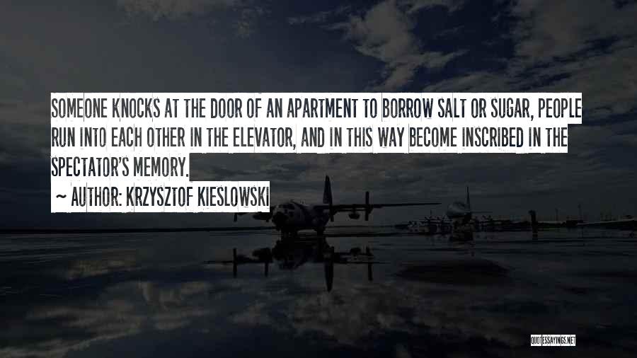 In Memory Of Someone Quotes By Krzysztof Kieslowski