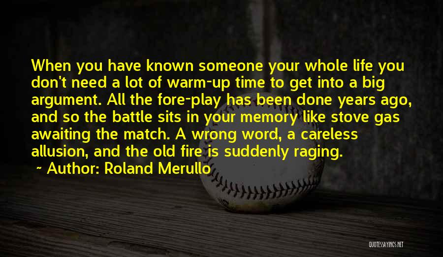 In Memory Of Someone Quotes By Roland Merullo