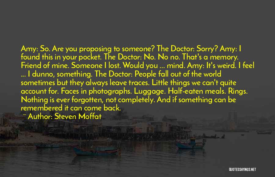 In Memory Of Someone Quotes By Steven Moffat