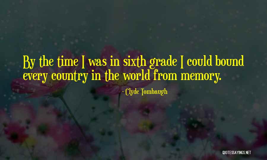 In Memory Quotes By Clyde Tombaugh In Memory Quotes By Clyde Tombaugh