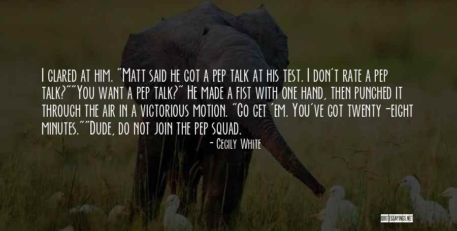In Motion Quotes By Cecily White In Motion Quotes By Cecily White