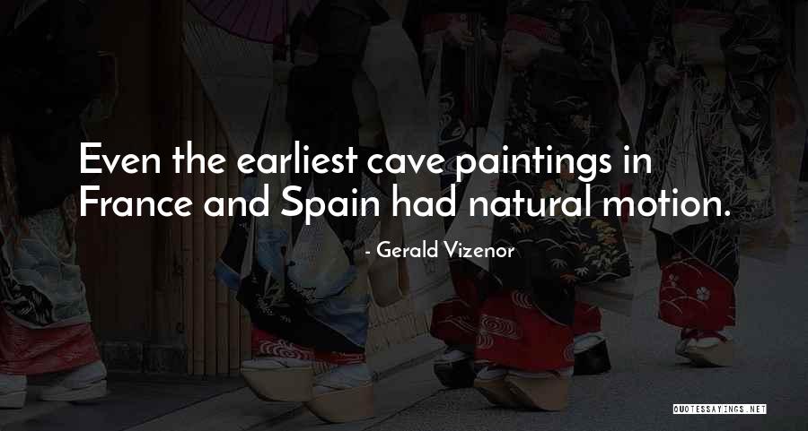 In Motion Quotes By Gerald Vizenor In Motion Quotes By Gerald Vizenor