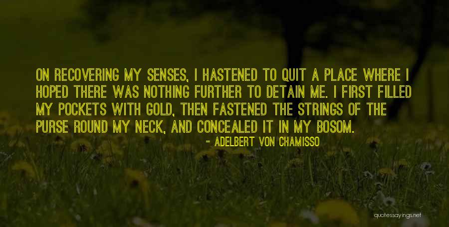 In My Bosom Quotes By Adelbert Von Chamisso In My Bosom Quotes By Adelbert Von Chamisso