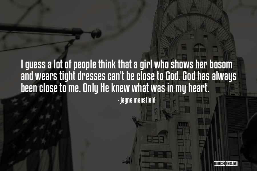 In My Bosom Quotes By Jayne Mansfield In My Bosom Quotes By Jayne Mansfield