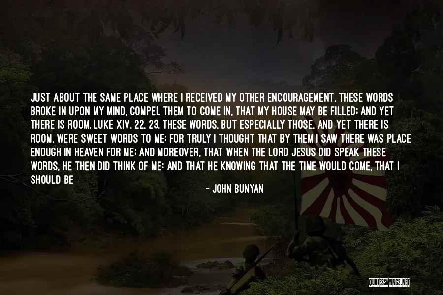 In My Bosom Quotes By John Bunyan In My Bosom Quotes By John Bunyan