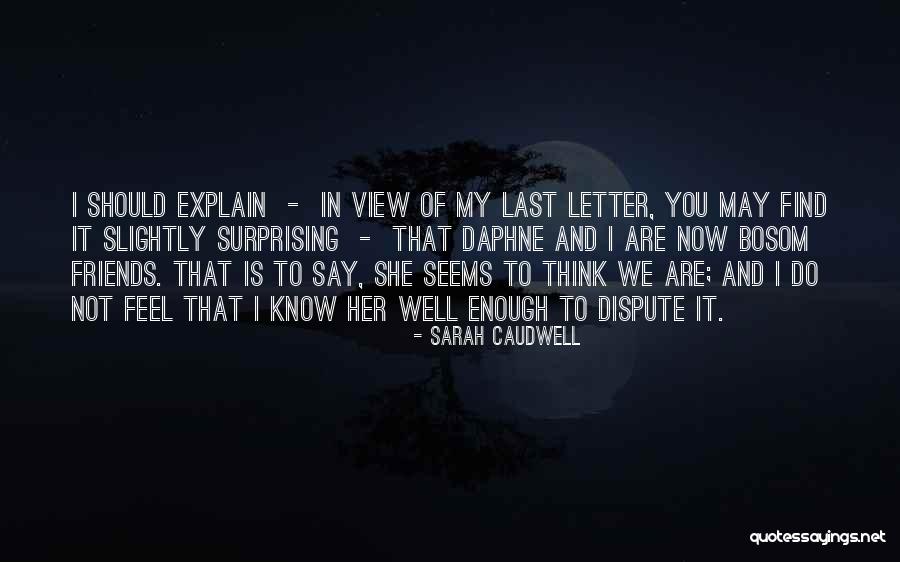 In My Bosom Quotes By Sarah Caudwell In My Bosom Quotes By Sarah Caudwell