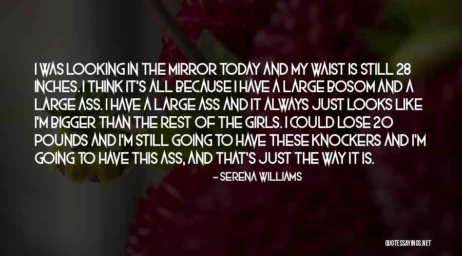 In My Bosom Quotes By Serena Williams In My Bosom Quotes By Serena Williams