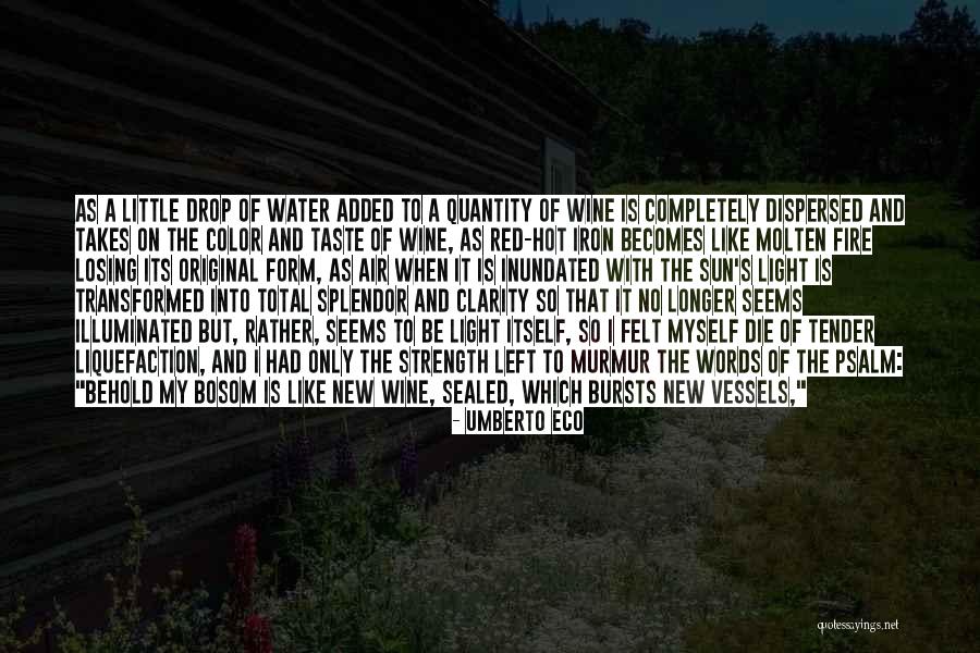 In My Bosom Quotes By Umberto Eco In My Bosom Quotes By Umberto Eco