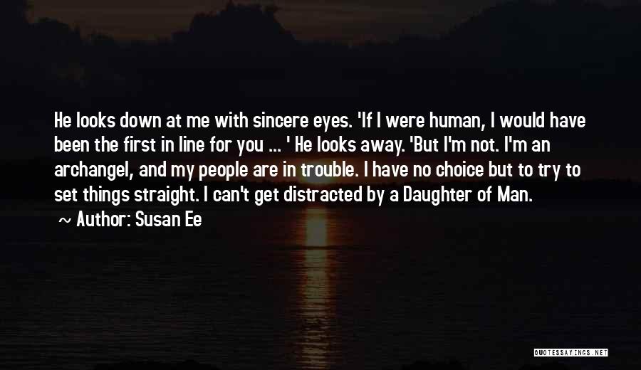 In My Daughter's Eyes Quotes By Susan Ee