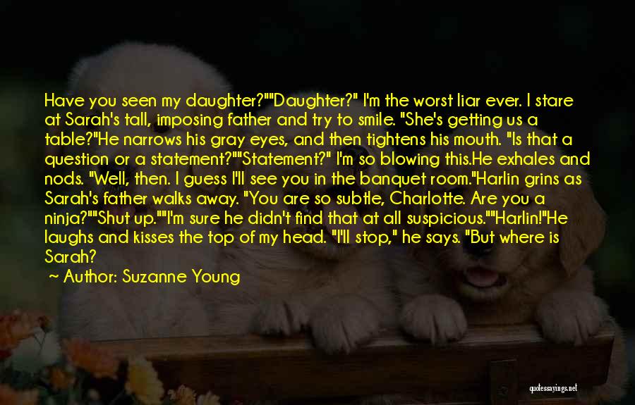 In My Daughter's Eyes Quotes By Suzanne Young