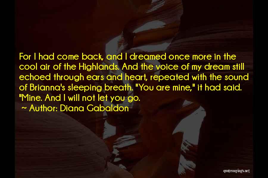 In My Dream You Are Mine Quotes By Diana Gabaldon