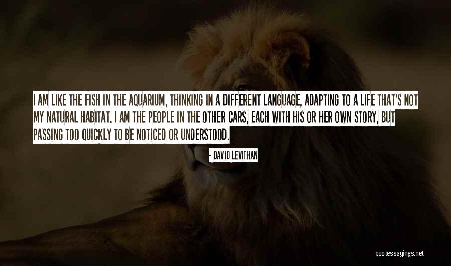 In My Habitat Quotes By David Levithan In My Habitat Quotes By David Levithan
