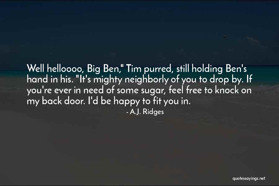 In My Hand Quotes By A.J. Ridges In My Hand Quotes By A.J. Ridges