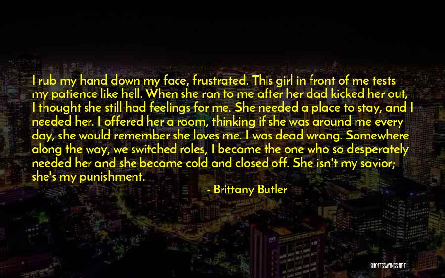 In My Hand Quotes By Brittany Butler In My Hand Quotes By Brittany Butler