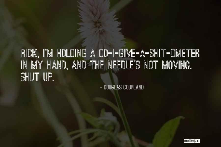 In My Hand Quotes By Douglas Coupland