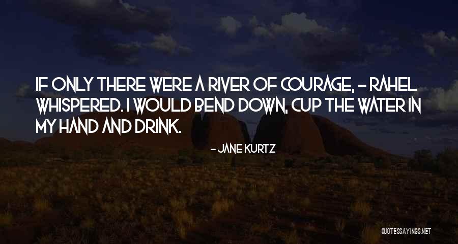 In My Hand Quotes By Jane Kurtz In My Hand Quotes By Jane Kurtz