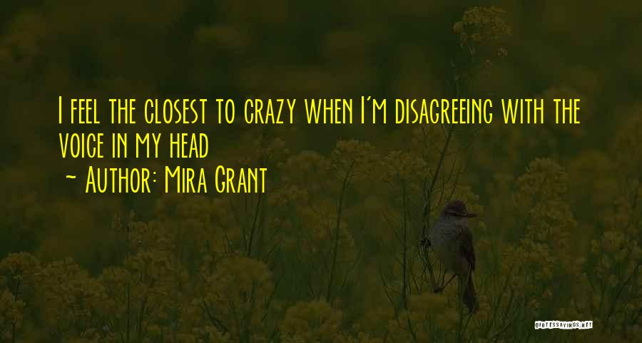 In My Head Quotes By Mira Grant