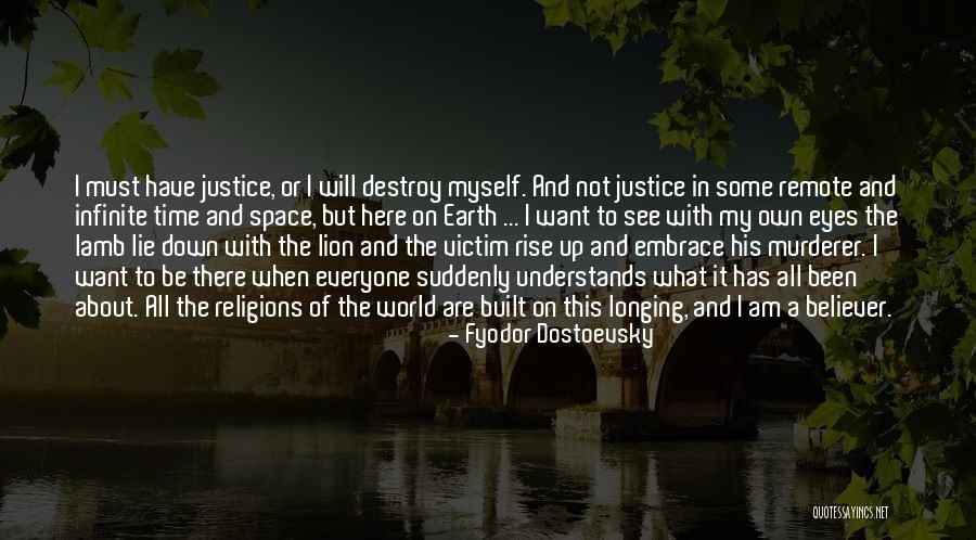 In My Own World Quotes By Fyodor Dostoevsky In My Own World Quotes By Fyodor Dostoevsky