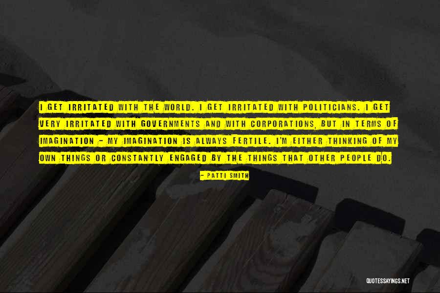 In My Own World Quotes By Patti Smith In My Own World Quotes By Patti Smith