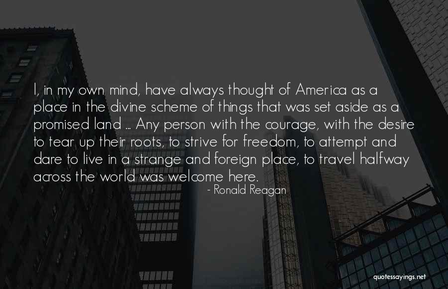 In My Own World Quotes By Ronald Reagan In My Own World Quotes By Ronald Reagan