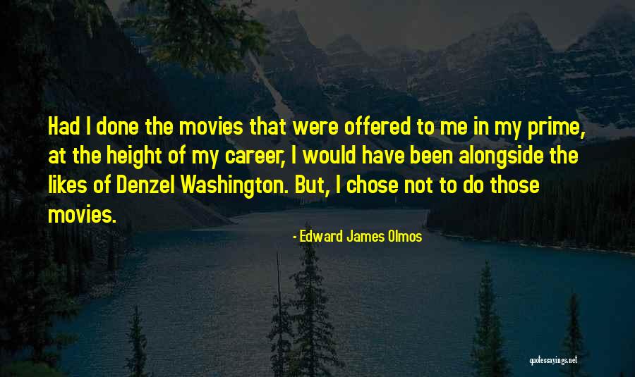 In My Prime Quotes By Edward James Olmos In My Prime Quotes By Edward James Olmos