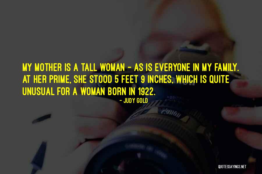 In My Prime Quotes By Judy Gold In My Prime Quotes By Judy Gold