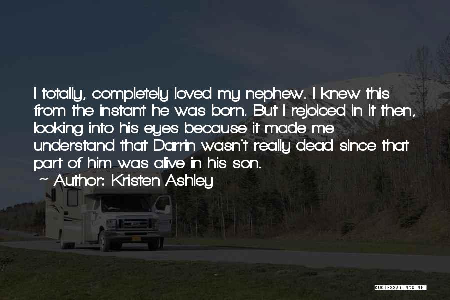 In My Son's Eyes Quotes By Kristen Ashley