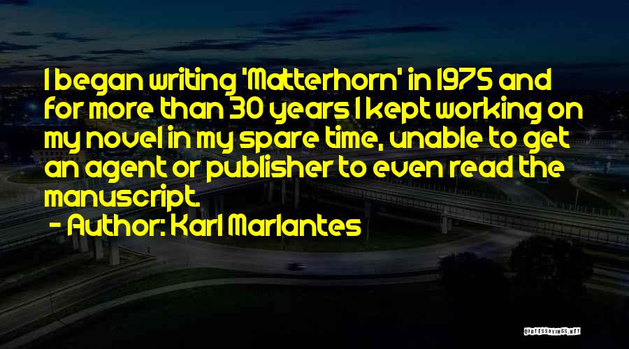 In My Spare Time Quotes By Karl Marlantes