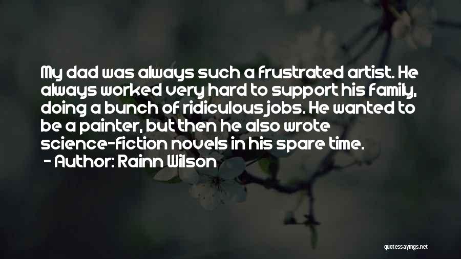 In My Spare Time Quotes By Rainn Wilson