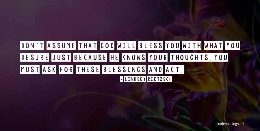 In My Thoughts And Prayers Quotes By Lindsey Rietzsch In My Thoughts And Prayers Quotes By Lindsey Rietzsch