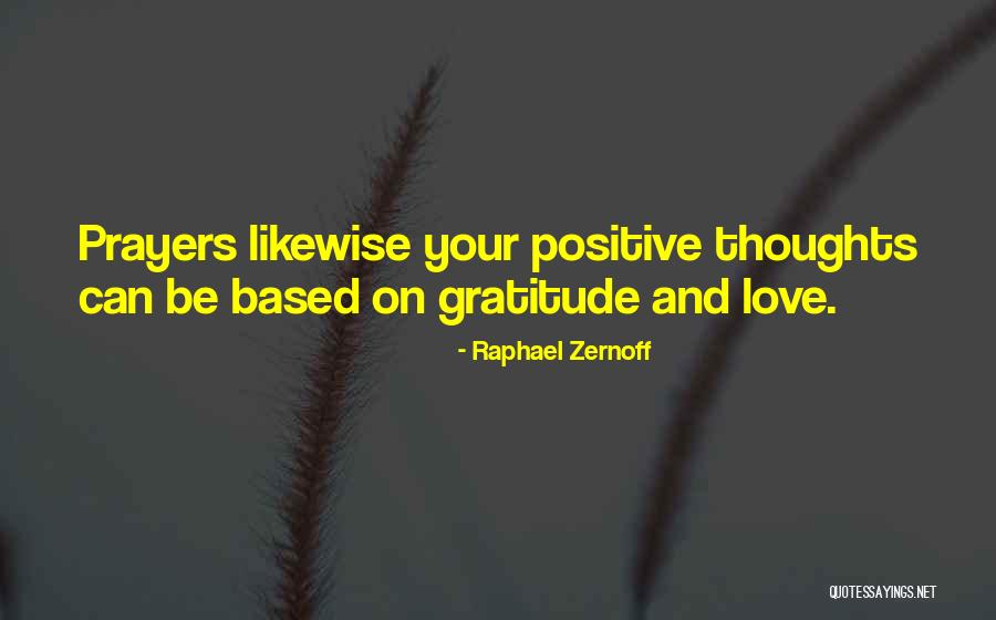 In My Thoughts And Prayers Quotes By Raphael Zernoff In My Thoughts And Prayers Quotes By Raphael Zernoff