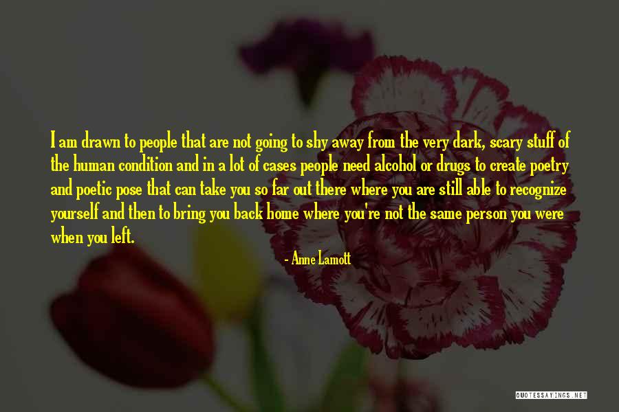 In Need You Quotes By Anne Lamott