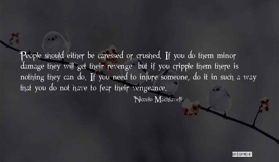 In Need You Quotes By Niccolo Machiavelli