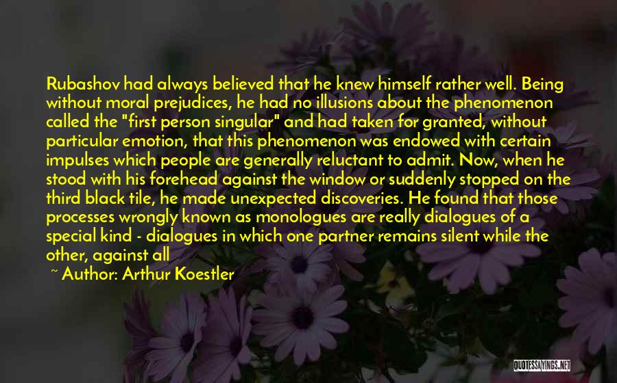 In No Particular Order Quotes By Arthur Koestler