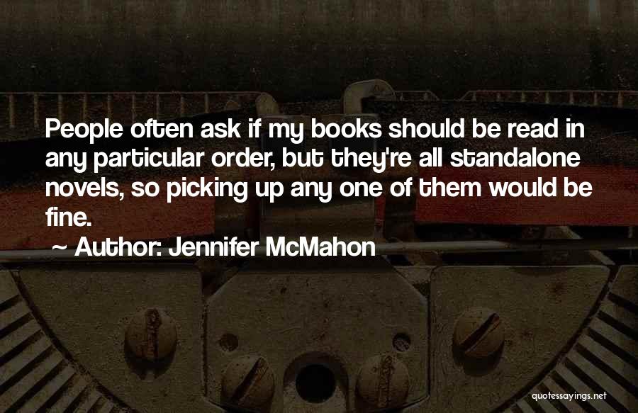 In No Particular Order Quotes By Jennifer McMahon