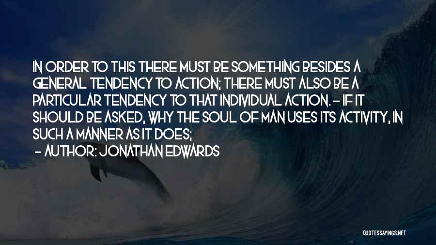 In No Particular Order Quotes By Jonathan Edwards
