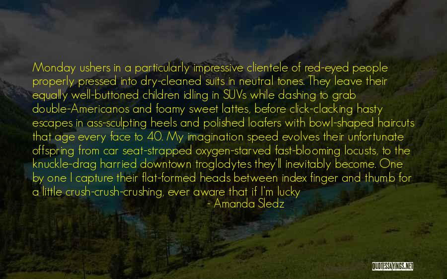 In One Day Quotes By Amanda Sledz In One Day Quotes By Amanda Sledz