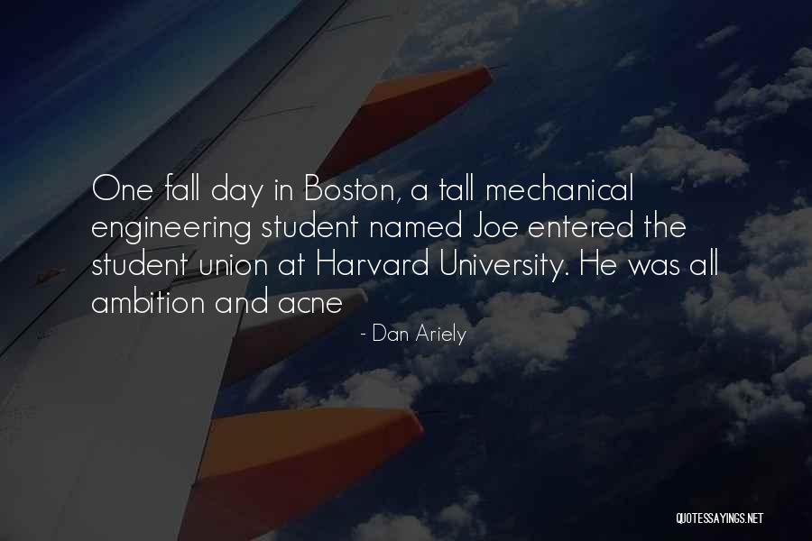 In One Day Quotes By Dan Ariely