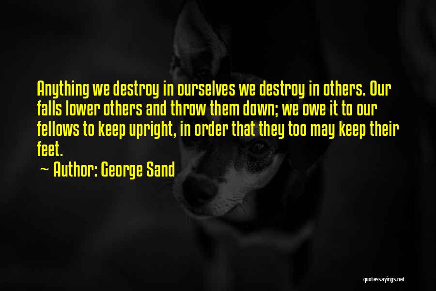 In Order Quotes By George Sand