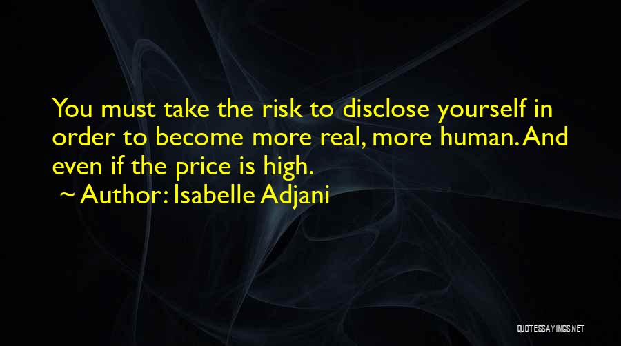 In Order Quotes By Isabelle Adjani