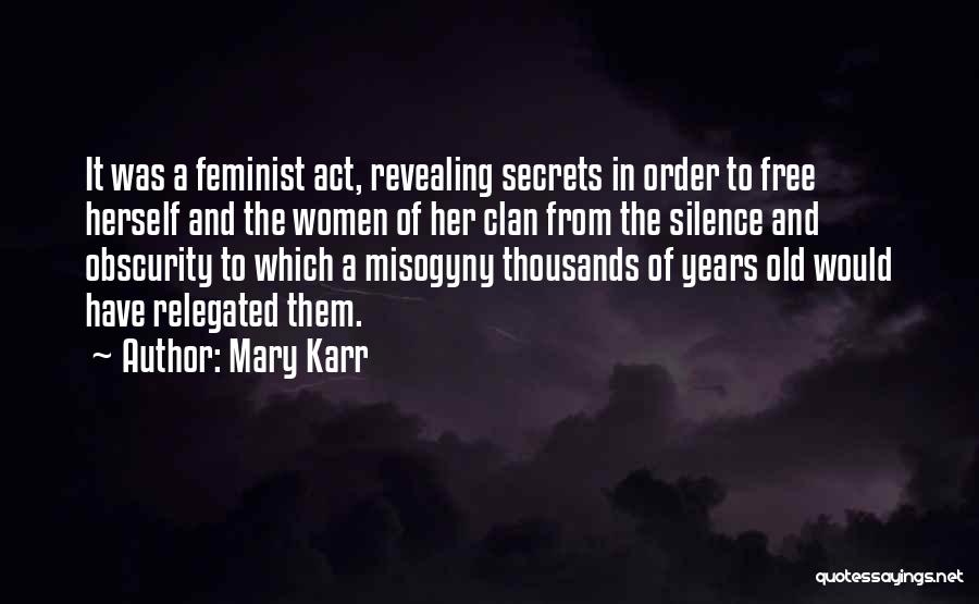 In Order Quotes By Mary Karr