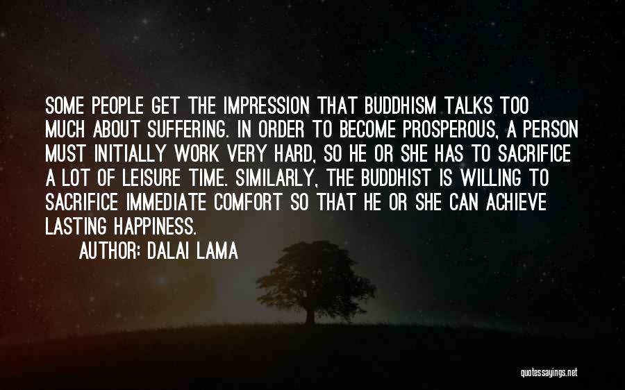 In Order To Achieve Quotes By Dalai Lama