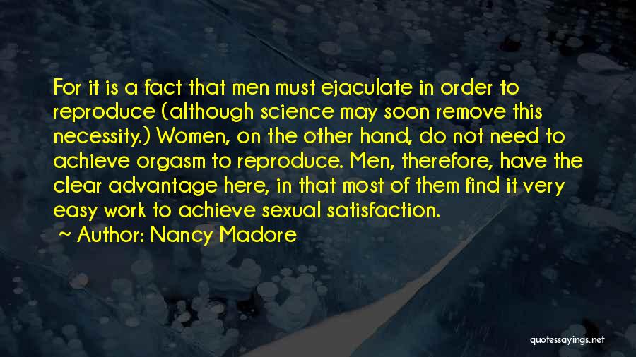 In Order To Achieve Quotes By Nancy Madore