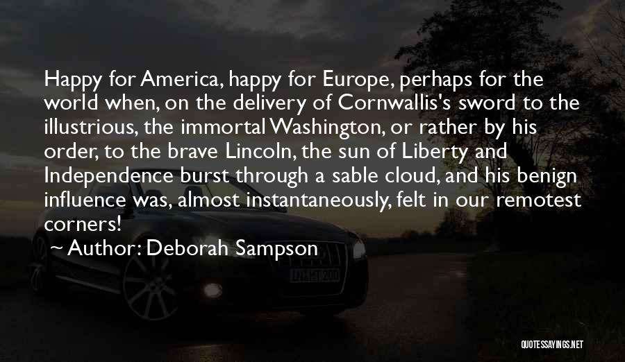 In Order To Be Happy You Have To Let Go Quotes By Deborah Sampson