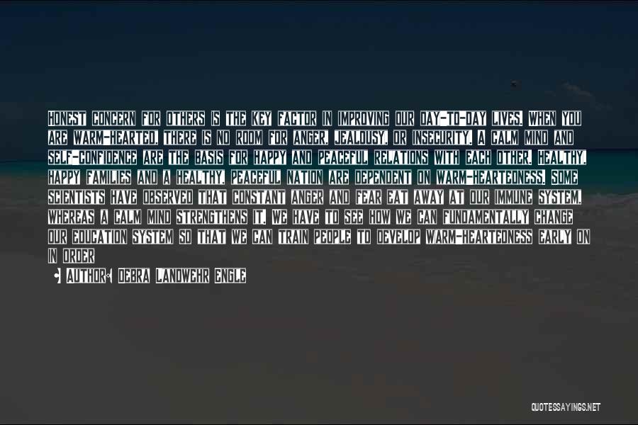 In Order To Be Happy You Have To Let Go Quotes By Debra Landwehr Engle