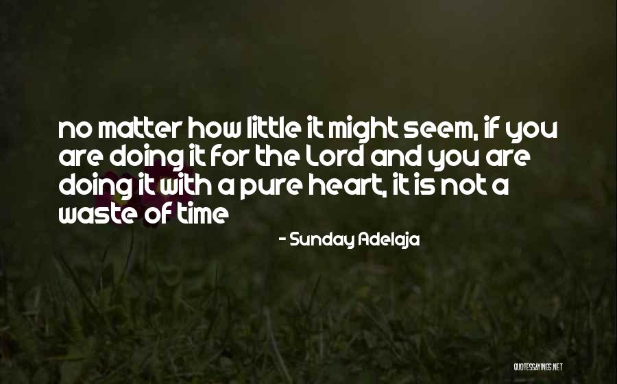 In Order To Contemplate Quotes By Sunday Adelaja In Order To Contemplate Quotes By Sunday Adelaja