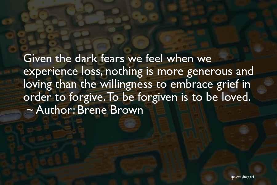 In Order To Forgive Quotes By Brene Brown