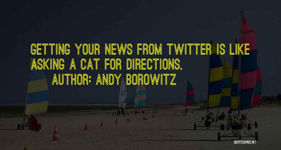 In Other News Funny Quotes By Andy Borowitz