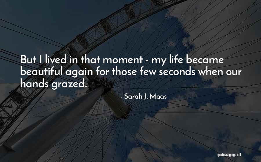 In Our Hands Quotes By Sarah J. Maas In Our Hands Quotes By Sarah J. Maas